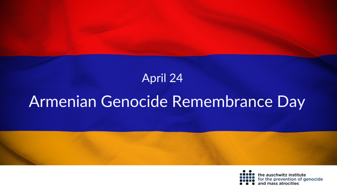 Remember the Armenian Genocide